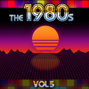 The 1980's, Vol. 5