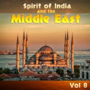 Various Artists - Spirit of India and Middle East Vol 8