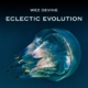 Wez Devine - Eclectic Evolution