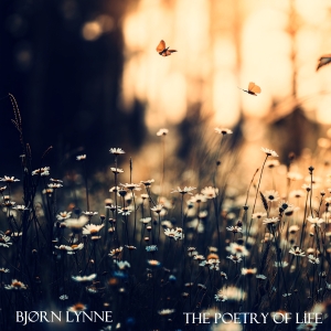 Bjørn Lynne - The Poetry of Life
